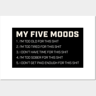 Funny Offensive - My Five Moods Posters and Art